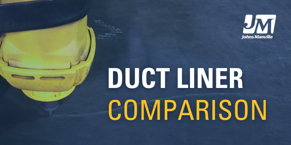 Duct Liner Comparison